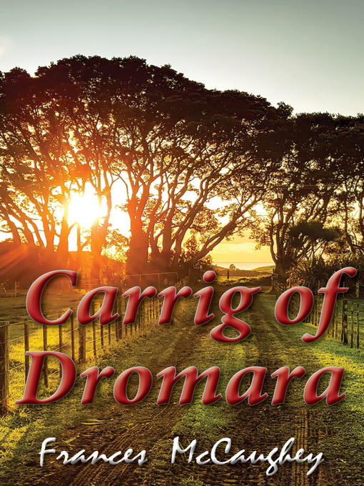 Title details for Carrig Of Dromara by Frances McCaughey - Available